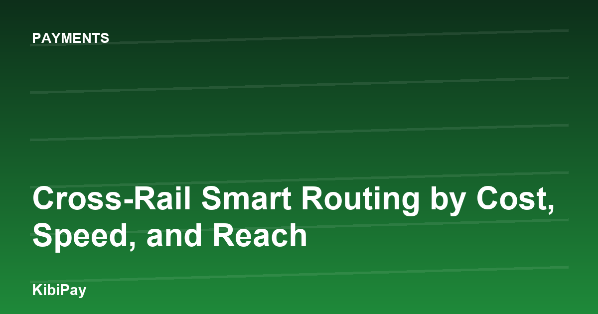 Cross-Rail Smart Routing by Cost, Speed, and Reach